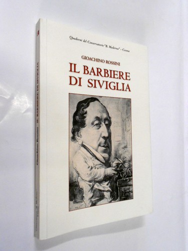 Barbiere siviglia - il,