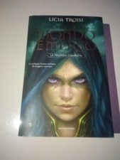 LICIA TROISI, CRONACHE DEL MONDO EMERSO, TRILOGIA COMPLETA MONDADORI 2011. NUOVO