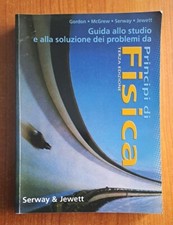 INGEGNERIA PRINCIPI DI FISICA SERWAY JEWETT SOLUZIONE DEI PROBLEMI EDISES