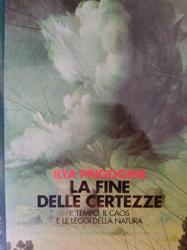Prigogine fine delle - la,