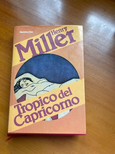 Henry miller tropico del - tropico,