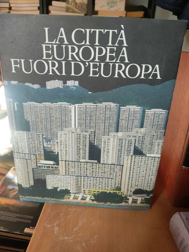 Città europea fuori - la,