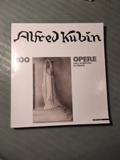Alfred Kubin 100 opere dall'