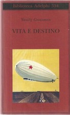 "Vita e destino" di Vasilij Grossman