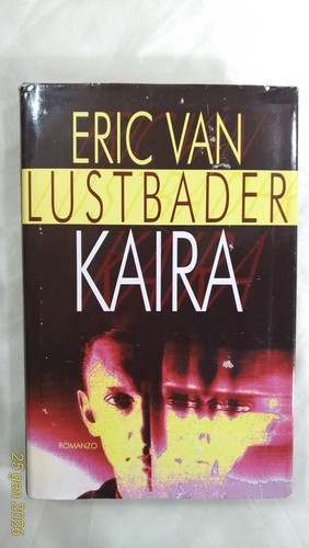 Kaira eric van lustbader - -,