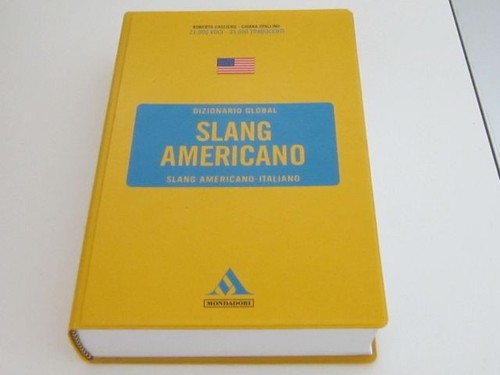 Dizionario slang americano - dizionario,
