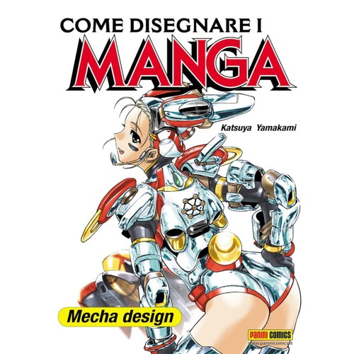 Come disegnare manga mecha - manga,