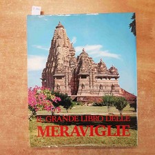 IL GRANDE LIBRO DELLE MERAVIGLIE 1973 CARIPLO VALLARDI