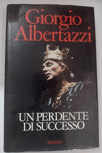Giorgio albertazzi perdente - un,