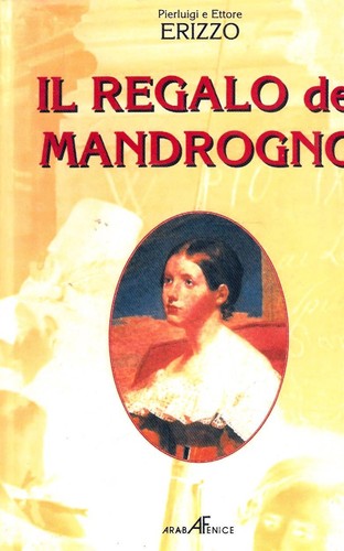 Regalo del mandrogno - regalo,