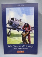 Dalla Cirenaica all’Himalaya