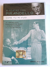 COME TU MI VUOI DVD NUOVO SIGILLATO Pirandello