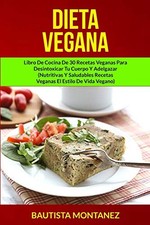 			Dieta Vegana: Libro De