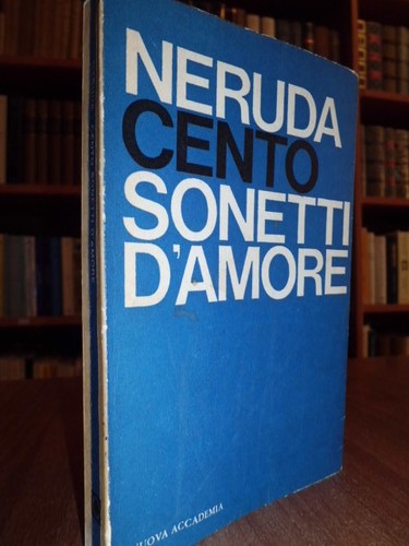 Cento sonetti amore pablo - cento,