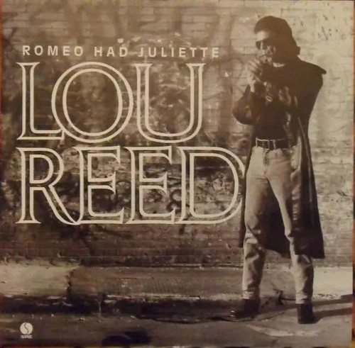 Lou reed romeo had juliette - romeo,