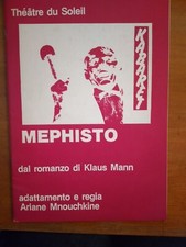 THEATRE DU SOLEIL- MEPHISTO IL