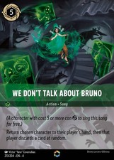 We Don't Talk About Bruno - ENCHANTED - Ursula's Return - Lorcana TCG