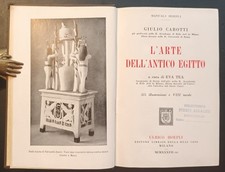 MANUALI HOEPLI/ARCHEOLOGIA: CAROTTI, ARTE ANTICO EGITTO. 1ED 1937