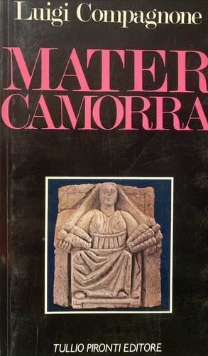 Mater camorra compagnone - mater,