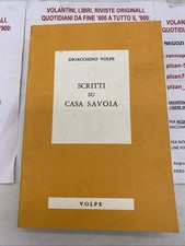 GIOACCHINO VOLPE - SCRITTI SU