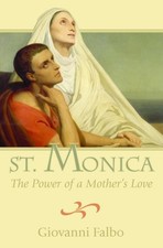 SAINT MONICA POWER OF MOTHER