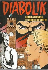 DIABOLIK: colpo a Treviso