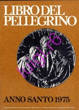 LIBRO DEL PELLEGRINO Anno
