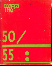 Marcatre n. 50/ 55 anno 1969 Architettura Utopia e/o rivoluzione anno 1969