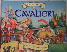 Twist CAVALIERI. SUONI DAL PASSATO. LIBRO SONORO E POP-UP. 