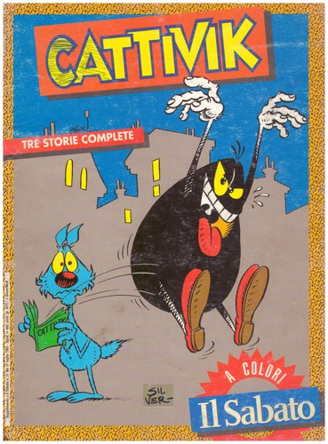 Cattivik il sabato a - -, ed.il