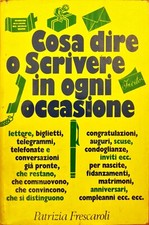 COSA DIRE O SCRIVERE IN OGNI