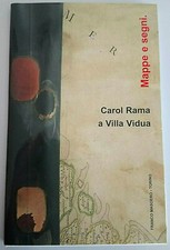 Mappe e segni. CAROL RAMA a