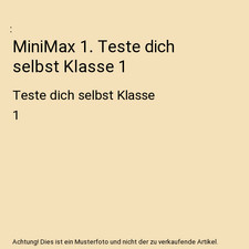 MiniMax 1. Teste dich selbst
