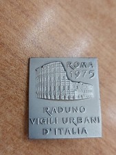 Introvabile spilletta Raduno Vigili Urbani D'italia- Roma 1975