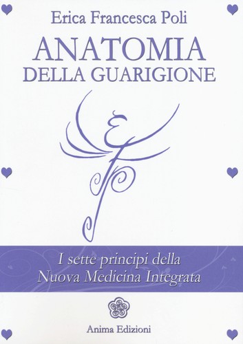 Anatomia della guarigione i - anatomia, guarigione.
