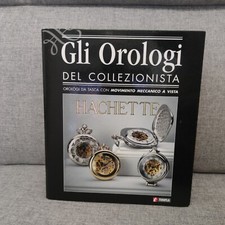 Raccolta opuscoli gli orologi - opuscoli,