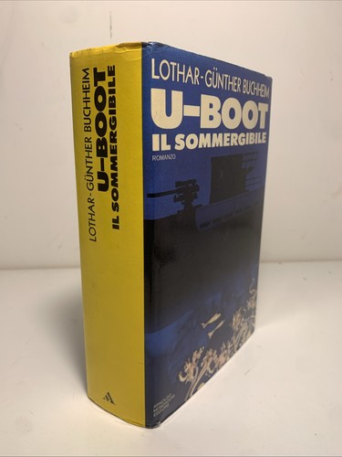 Lothar gunther buchheim - lothar-gunther, u-boot