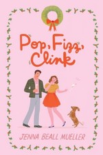 Pop, Fizz, Clink - Paperback