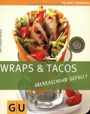 Wraps Tacos: überraschend
