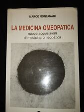 Libro la medicina omeopatica, Marco Montanari 1992