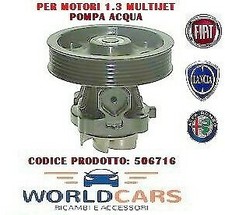 POMPA ACQUA PER MOTORI 1,3 MULTIJET MJT LANCIA Y MUSA ALFA ROMEO 55 KW 75 CV
