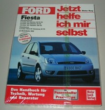 Reparaturanleitung Ford Fiesta Typ JH1 / JD3 Benzin + Diesel 8V 16V TDCI ab 2002