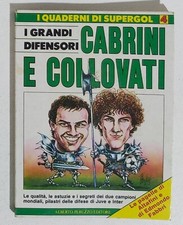 I105892 I Quaderni di Supergol n. 4 - Cabrini e Collovati - Peruzzo 1984