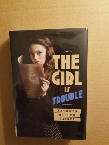 The girl trouble - the,