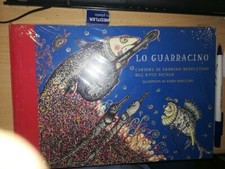 LO GUARRACINO CANZONE DI ANONIMO NAPOLETANO DEL XVIII° ILL. DA MARIO MORELLINI