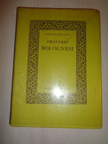 Proverbi bolognesi alberto - proverbi,