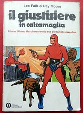 1975 L'UOMO MASCHERATO -IL GIUSTIZIERE in CALZAMAGLIA Oscar Mondadori I ed  K4