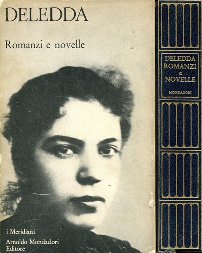 Grazia deledda romanzi e - grazia, =