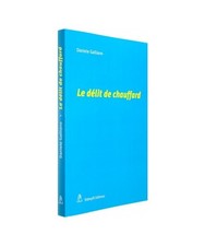 Le délit de chauffard