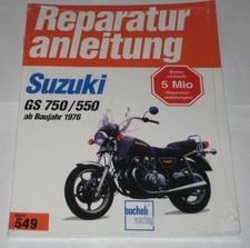 Manuale Di Riparazione Suzuki GS 750 / GS 550 A Partire Dal 1976